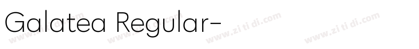 Galatea Regular字体转换
